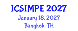 International Conference on Sports Injury Management and Performance Enhancement (ICSIMPE) January 18, 2027 - Bangkok, Thailand International Conference on Sports Injury Management and Performance Enhancement (ICSIMPE) January 18, 2027 - Bangkok, Thailand