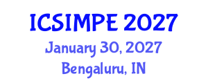 International Conference on Sports Injury Management and Performance Enhancement (ICSIMPE) January 30, 2027 - Bengaluru, India International Conference on Sports Injury Management and Performance Enhancement (ICSIMPE) January 30, 2027 - Bengaluru, India