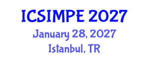 International Conference on Sports Injury Management and Performance Enhancement (ICSIMPE) January 28, 2027 - Istanbul, Turkey International Conference on Sports Injury Management and Performance Enhancement (ICSIMPE) January 28, 2027 - Istanbul, Turkey