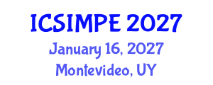 International Conference on Sports Injury Management and Performance Enhancement (ICSIMPE) January 16, 2027 - Montevideo, Uruguay International Conference on Sports Injury Management and Performance Enhancement (ICSIMPE) January 16, 2027 - Montevideo, Uruguay