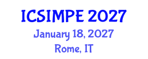 International Conference on Sports Injury Management and Performance Enhancement (ICSIMPE) January 18, 2027 - Rome, Italy International Conference on Sports Injury Management and Performance Enhancement (ICSIMPE) January 18, 2027 - Rome, Italy