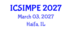 International Conference on Sports Injury Management and Performance Enhancement (ICSIMPE) March 03, 2027 - Haifa, Israel International Conference on Sports Injury Management and Performance Enhancement (ICSIMPE) March 03, 2027 - Haifa, Israel