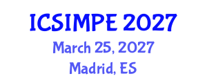International Conference on Sports Injury Management and Performance Enhancement (ICSIMPE) March 25, 2027 - Madrid, Spain International Conference on Sports Injury Management and Performance Enhancement (ICSIMPE) March 25, 2027 - Madrid, Spain
