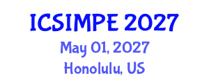 International Conference on Sports Injury Management and Performance Enhancement (ICSIMPE) May 01, 2027 - Honolulu, United States International Conference on Sports Injury Management and Performance Enhancement (ICSIMPE) May 01, 2027 - Honolulu, United States