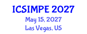 International Conference on Sports Injury Management and Performance Enhancement (ICSIMPE) May 15, 2027 - Las Vegas, United States International Conference on Sports Injury Management and Performance Enhancement (ICSIMPE) May 15, 2027 - Las Vegas, United States