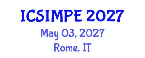 International Conference on Sports Injury Management and Performance Enhancement (ICSIMPE) May 03, 2027 - Rome, Italy International Conference on Sports Injury Management and Performance Enhancement (ICSIMPE) May 03, 2027 - Rome, Italy