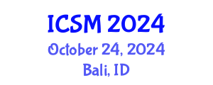 International Conference on Sports Medicine (ICSM) October 24, 2024 - Bali, Indonesia