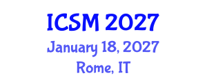 International Conference on Sports Medicine (ICSM) January 18, 2027 - Rome, Italy International Conference on Sports Medicine (ICSM) January 18, 2027 - Rome, Italy