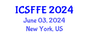 International Conference on Statistical Finance and Financial Engineering (ICSFFE) June 03, 2024 - New York, United States