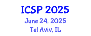 International Conference on Statistical Physics (ICSP) June 24, 2025 - Tel Aviv, Israel