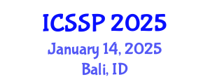 International Conference on Statistical Signal Processing (ICSSP) January 14, 2025 - Bali, Indonesia