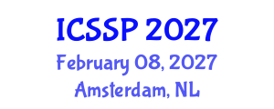 International Conference on Statistical Signal Processing (ICSSP) February 08, 2027 - Amsterdam, Netherlands International Conference on Statistical Signal Processing (ICSSP) February 08, 2027 - Amsterdam, Netherlands