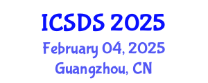 International Conference on Statistics and Data Science (ICSDS) February 04, 2025 - Guangzhou, China