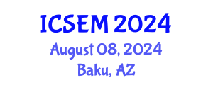 International Conference on Statistics, Econometrics and Mathematics (ICSEM) August 08, 2024 - Baku, Azerbaijan