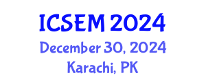 International Conference on Statistics, Econometrics and Mathematics (ICSEM) December 30, 2024 - Karachi, Pakistan