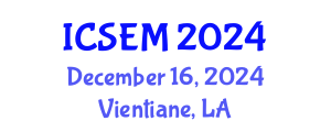 International Conference on Statistics, Econometrics and Mathematics (ICSEM) December 16, 2024 - Vientiane, Laos