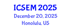 International Conference on Statistics, Econometrics and Mathematics (ICSEM) December 20, 2025 - Honolulu, United States