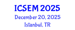 International Conference on Statistics, Econometrics and Mathematics (ICSEM) December 20, 2025 - Istanbul, Turkey