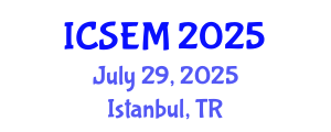 International Conference on Statistics, Econometrics and Mathematics (ICSEM) July 29, 2025 - Istanbul, Turkey
