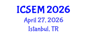 International Conference on Statistics, Econometrics and Mathematics (ICSEM) April 27, 2026 - Istanbul, Turkey