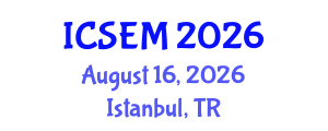 International Conference on Statistics, Econometrics and Mathematics (ICSEM) August 16, 2026 - Istanbul, Turkey International Conference on Statistics, Econometrics and Mathematics (ICSEM) August 16, 2026 - Istanbul, Turkey
