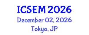 International Conference on Statistics, Econometrics and Mathematics (ICSEM) December 02, 2026 - Tokyo, Japan International Conference on Statistics, Econometrics and Mathematics (ICSEM) December 02, 2026 - Tokyo, Japan