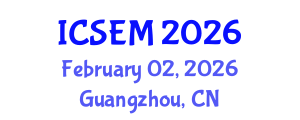 International Conference on Statistics, Econometrics and Mathematics (ICSEM) February 02, 2026 - Guangzhou, China International Conference on Statistics, Econometrics and Mathematics (ICSEM) February 02, 2026 - Guangzhou, China