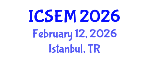 International Conference on Statistics, Econometrics and Mathematics (ICSEM) February 12, 2026 - Istanbul, Turkey International Conference on Statistics, Econometrics and Mathematics (ICSEM) February 12, 2026 - Istanbul, Turkey