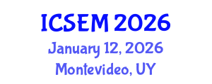 International Conference on Statistics, Econometrics and Mathematics (ICSEM) January 12, 2026 - Montevideo, Uruguay International Conference on Statistics, Econometrics and Mathematics (ICSEM) January 12, 2026 - Montevideo, Uruguay