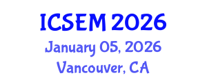 International Conference on Statistics, Econometrics and Mathematics (ICSEM) January 05, 2026 - Vancouver, Canada International Conference on Statistics, Econometrics and Mathematics (ICSEM) January 05, 2026 - Vancouver, Canada