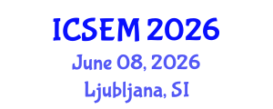 International Conference on Statistics, Econometrics and Mathematics (ICSEM) June 08, 2026 - Ljubljana, Slovenia