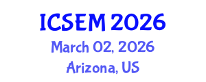 International Conference on Statistics, Econometrics and Mathematics (ICSEM) March 02, 2026 - Arizona, United States