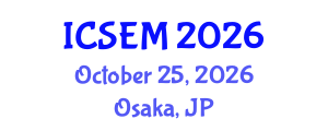 International Conference on Statistics, Econometrics and Mathematics (ICSEM) October 25, 2026 - Osaka, Japan International Conference on Statistics, Econometrics and Mathematics (ICSEM) October 25, 2026 - Osaka, Japan