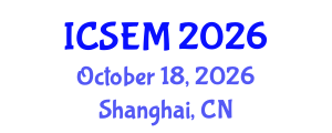 International Conference on Statistics, Econometrics and Mathematics (ICSEM) October 18, 2026 - Shanghai, China International Conference on Statistics, Econometrics and Mathematics (ICSEM) October 18, 2026 - Shanghai, China