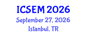 International Conference on Statistics, Econometrics and Mathematics (ICSEM) September 27, 2026 - Istanbul, Turkey