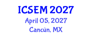 International Conference on Statistics, Econometrics and Mathematics (ICSEM) April 05, 2027 - Cancún, Mexico International Conference on Statistics, Econometrics and Mathematics (ICSEM) April 05, 2027 - Cancún, Mexico