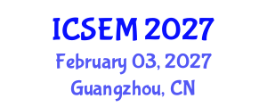 International Conference on Statistics, Econometrics and Mathematics (ICSEM) February 03, 2027 - Guangzhou, China International Conference on Statistics, Econometrics and Mathematics (ICSEM) February 03, 2027 - Guangzhou, China