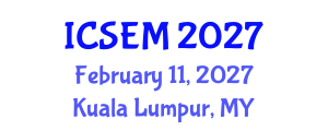 International Conference on Statistics, Econometrics and Mathematics (ICSEM) February 11, 2027 - Kuala Lumpur, Malaysia International Conference on Statistics, Econometrics and Mathematics (ICSEM) February 11, 2027 - Kuala Lumpur, Malaysia