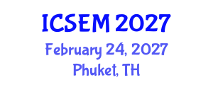 International Conference on Statistics, Econometrics and Mathematics (ICSEM) February 24, 2027 - Phuket, Thailand