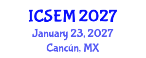 International Conference on Statistics, Econometrics and Mathematics (ICSEM) January 23, 2027 - Cancún, Mexico International Conference on Statistics, Econometrics and Mathematics (ICSEM) January 23, 2027 - Cancún, Mexico