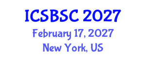International Conference on Steel Bridge Structures and Constructions (ICSBSC) February 17, 2027 - New York, United States International Conference on Steel Bridge Structures and Constructions (ICSBSC) February 17, 2027 - New York, United States