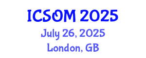 International Conference on Strategic and Operational Management (ICSOM) July 26, 2025 - London, United Kingdom