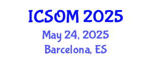 International Conference on Strategic and Operational Management (ICSOM) May 24, 2025 - Barcelona, Spain