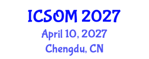 International Conference on Strategic and Operational Management (ICSOM) April 10, 2027 - Chengdu, China International Conference on Strategic and Operational Management (ICSOM) April 10, 2027 - Chengdu, China