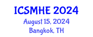 International Conference on Strategic Management in Higher Education (ICSMHE) August 15, 2024 - Bangkok, Thailand
