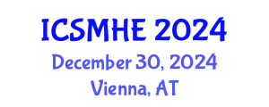 International Conference on Strategic Management in Higher Education (ICSMHE) December 30, 2024 - Vienna, Austria