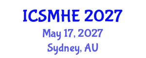 International Conference on Strategic Management in Higher Education (ICSMHE) May 17, 2027 - Sydney, Australia International Conference on Strategic Management in Higher Education (ICSMHE) May 17, 2027 - Sydney, Australia