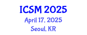 International Conference on Strategic Marketing (ICSM) April 17, 2025 - Seoul, Republic of Korea