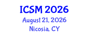 International Conference on Strategic Marketing (ICSM) August 21, 2026 - Nicosia, Cyprus International Conference on Strategic Marketing (ICSM) August 21, 2026 - Nicosia, Cyprus