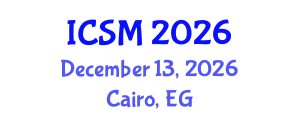 International Conference on Strategic Marketing (ICSM) December 13, 2026 - Cairo, Egypt International Conference on Strategic Marketing (ICSM) December 13, 2026 - Cairo, Egypt